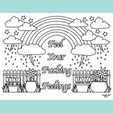 Feel Your Fucking Feelings ~ Digital Download Coloring Page